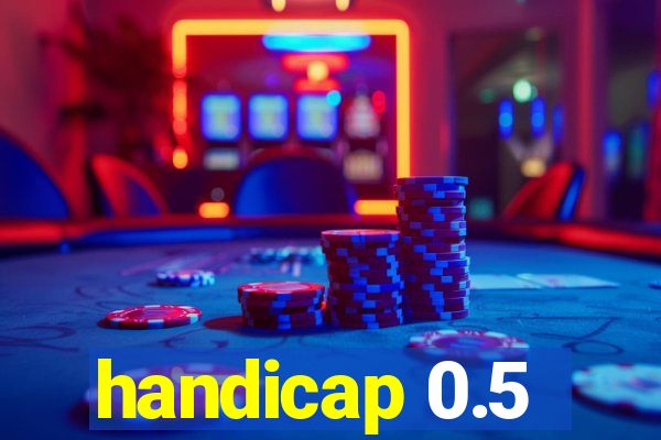 handicap 0.5-1